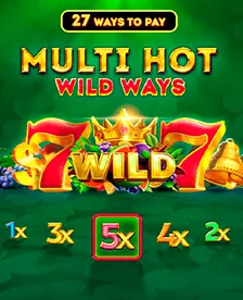 Multi Hot Wild Ways